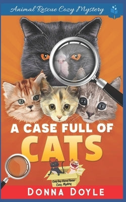 A Case Full of Cats by Doyle, Donna