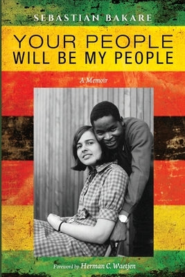 Your People Will Be My People by Bakare, Sebastian