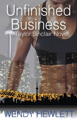 Unfinished Business by Hewlett, Wendy