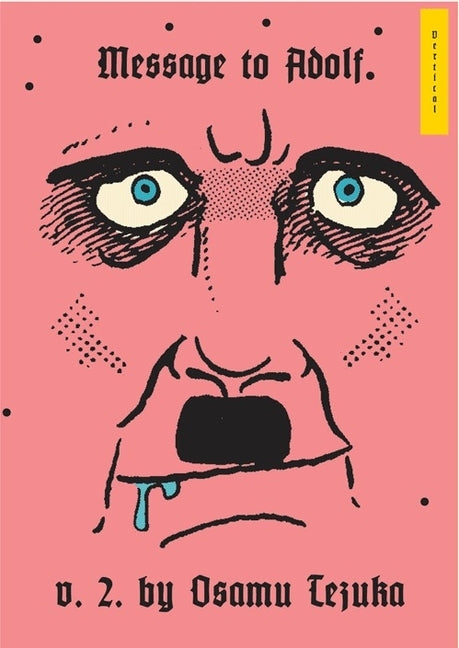 Message to Adolf, Part 2 by Tezuka, Osamu