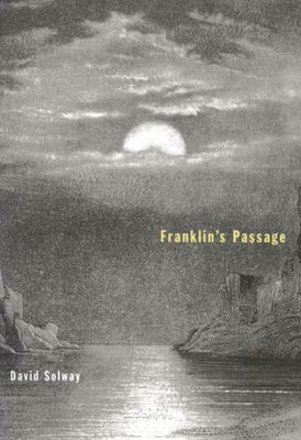 Franklin's Passage by Solway, David