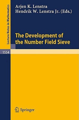 The Development of the Number Field Sieve by Lenstra, Arjen K.