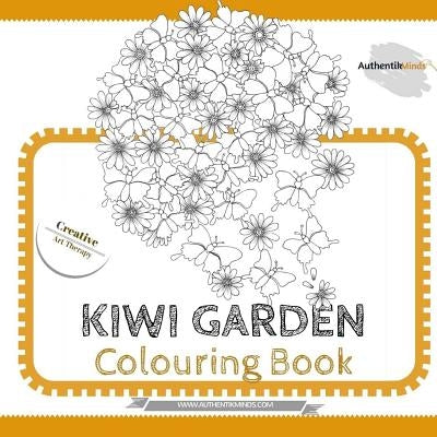 Kiwi Garden Colouring Book: Creative Art Therapy by Ramamoorthy, Jeyanthi