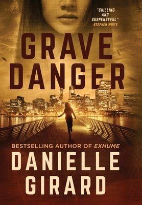 Grave Danger: Rookie Club Book 4 by Girard, Danielle