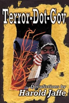 Terror-Dot-Gov by Jaffe, Harold