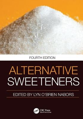 Alternative Sweeteners by O'Brien-Nabors, Lyn