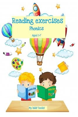 Reading exercises: Phonics Aged 5-7 by Green, Michelle