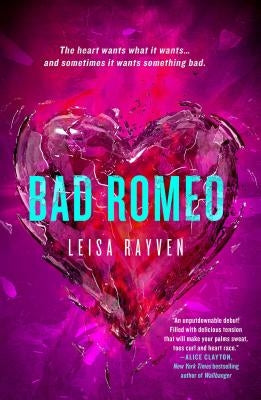 Bad Romeo by Rayven, Leisa