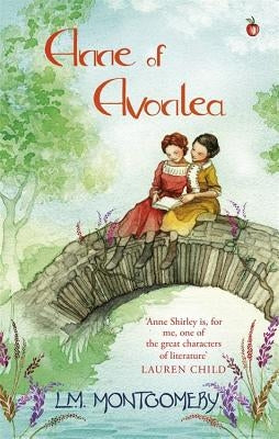 Anne of Avonlea by Montgomery, L. M.