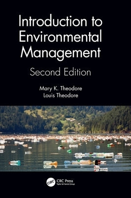 Introduction to Environmental Management by Theodore, Mary K.
