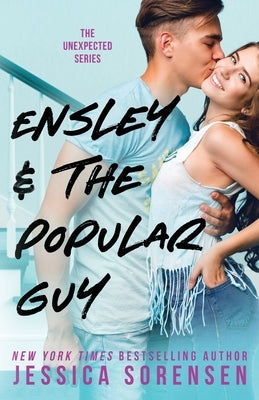 Ensley & the Popular Guy by Sorensen, Jessica