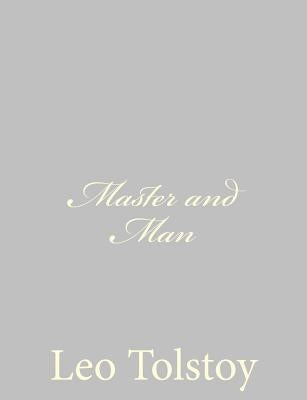 Master and Man by Maude, Louise