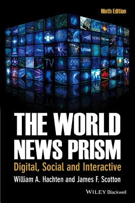 World News Prism 9e P by Hachten, William A.
