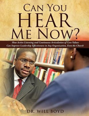 Can You Hear Me Now? by Boyd, Will