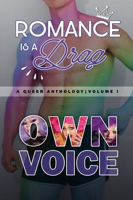Romance Is A Drag by Morton, Shane K.