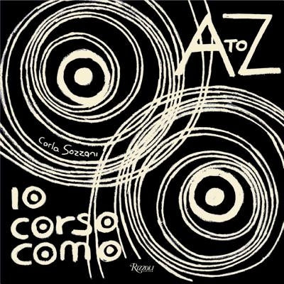 10 Corso Como: A to Z by Sozzani, Carla