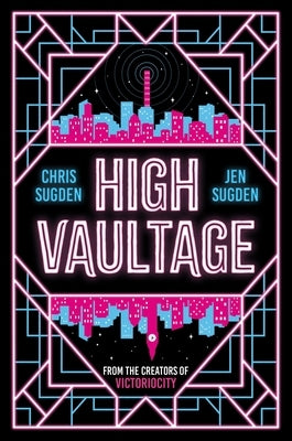 High Vaultage by Sugden, Chris