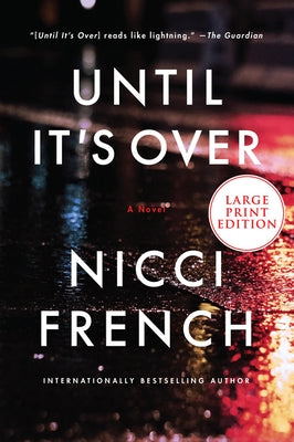 Until It's Over by French, Nicci