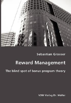 Reward Management by Grosser, Sebastian
