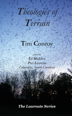 Theologies of Terrain by Conroy, Tim