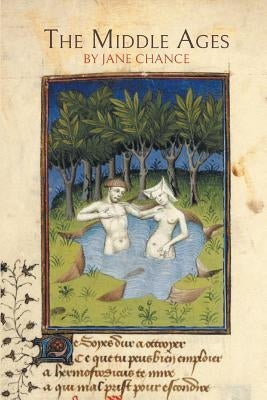 The Middle Ages by Chance, Jane