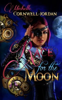 Race For The Moon by Jordan, Michelle Cornwell