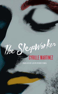 The Sleepworker by Martinez, Cyrille