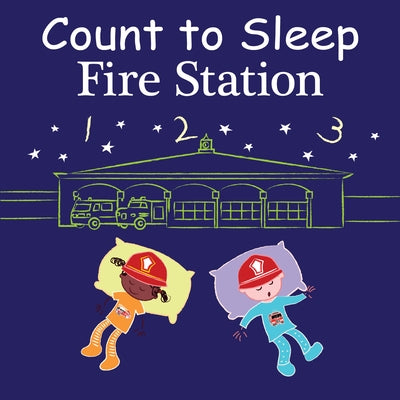 Count to Sleep Fire Station by Gamble, Adam
