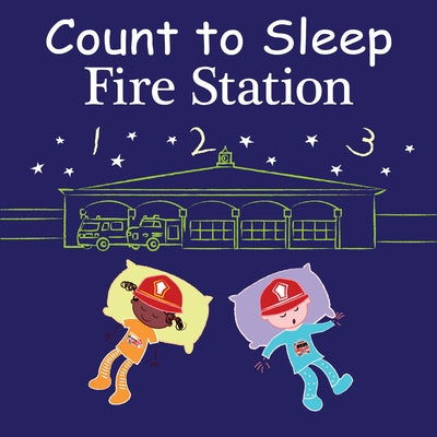 Count to Sleep Fire Station by Gamble, Adam