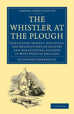 The Whistler at the Plough by Somerville, Alexander