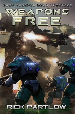 Weapons Free by Partlow, Rick