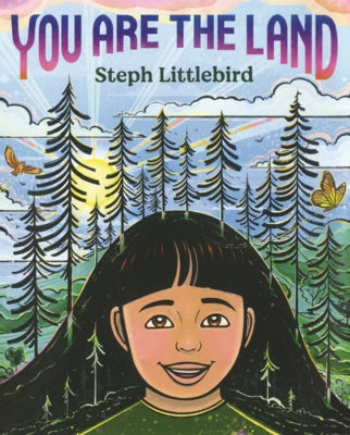 You Are the Land by Littlebird, Steph