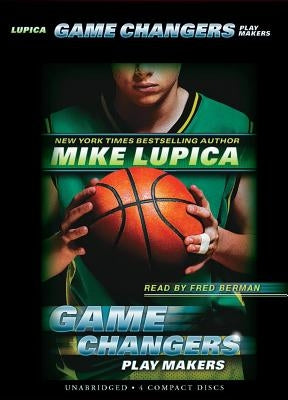 Play Makers (Game Changers #2): Volume 2 by Lupica, Mike