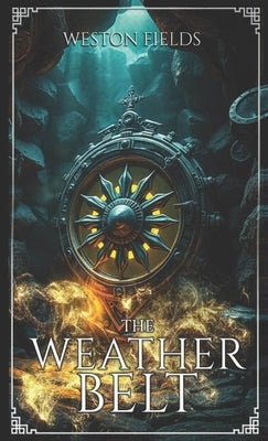 The Weather Belt by Fields, Weston