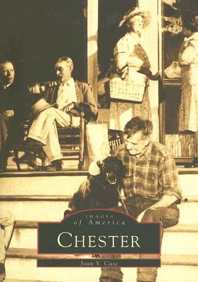 Chester by Case, Joan S.