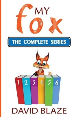 My Fox: The Complete Series by Blaze, David