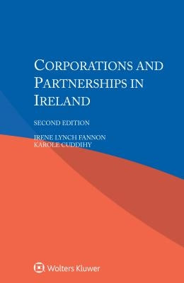 Corporations and Partnerships in Ireland by Fannon, Irene Lynch