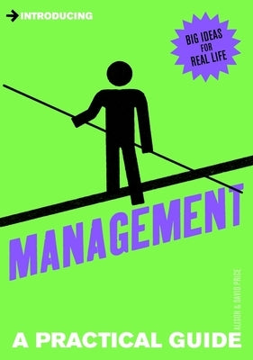 Introducing Management: A Practical Guide by Price, Alison