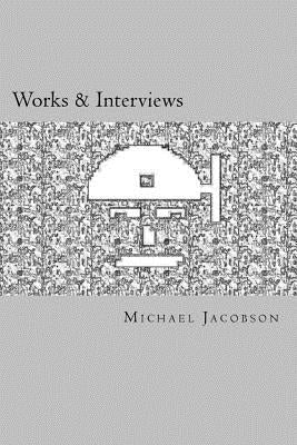 Works & Interviews by Jacobson, Michael