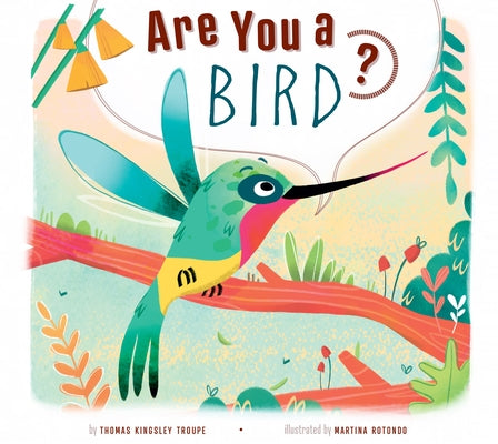 Are You a Bird? by Troupe, Thomas Kingsley