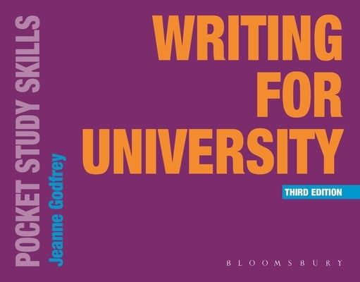 Writing for University by Godfrey, Jeanne