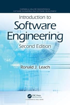 Introduction to Software Engineering by Leach, Ronald J.