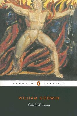 Caleb Williams by Godwin, William