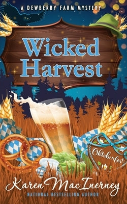 Wicked Harvest by Macinerney, Karen