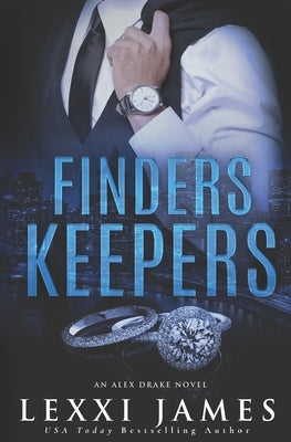 Finders Keepers: An Alex Drake Novel by Berehulke, Pam