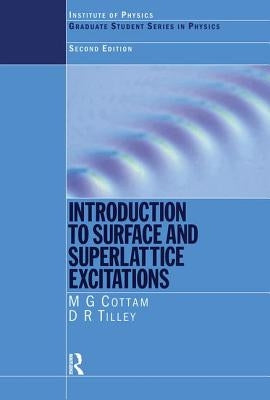 Introduction to Surface and Superlattice Excitations by Cottam, Michael G.