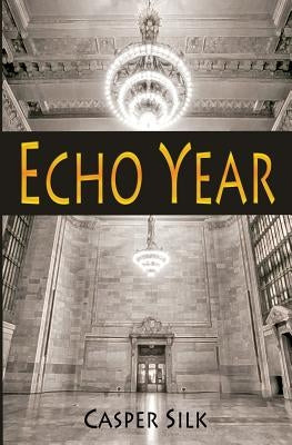 Echo Year by Silk, Casper Aka Germaine Shames