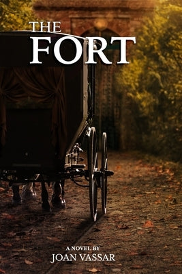 The Fort by Vassar, Joan