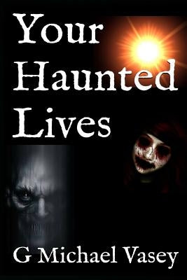 Your Haunted Lives by Marlar, Darren