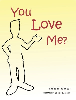 You Love me? by Marozzi, Barbara